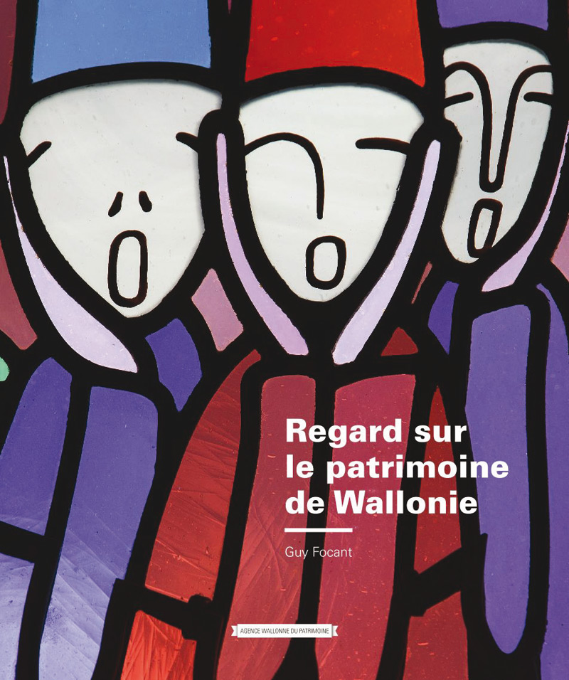 Regard sur le patrimoine de Wallonie