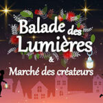 Balade des Lumières & Marché des créateurs