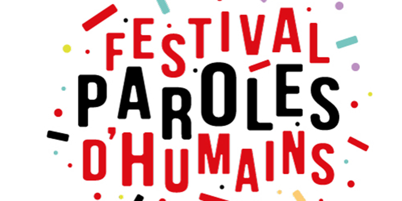 Festival Paroles d'Humains